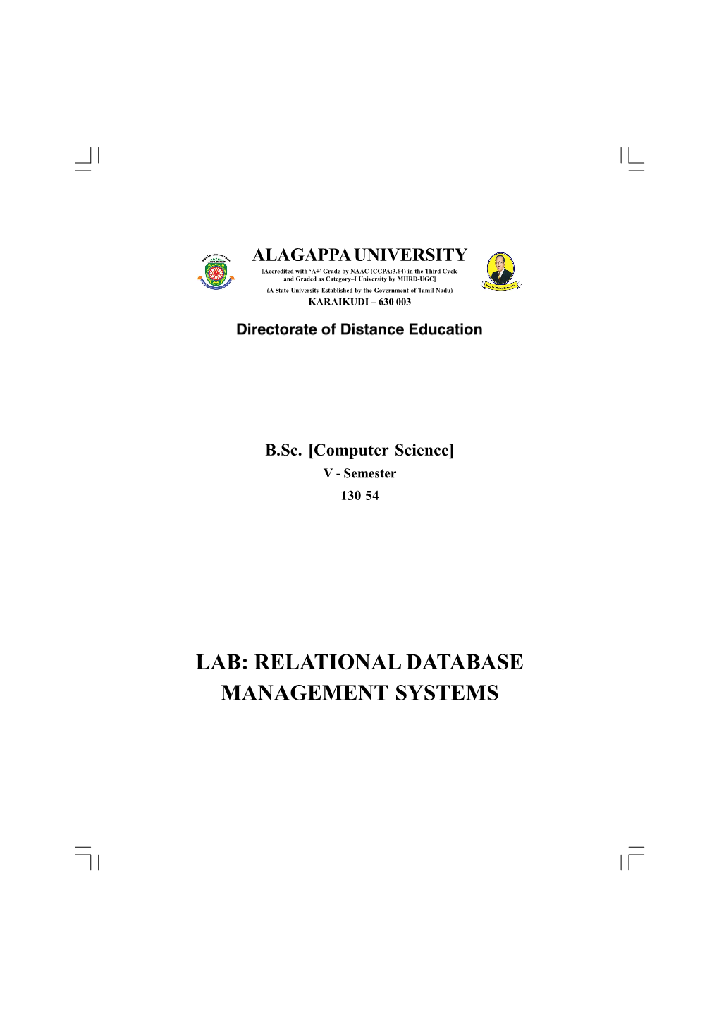 LAB: RELATIONAL DATABASE MANAGEMENT SYSTEMS Author: Dr