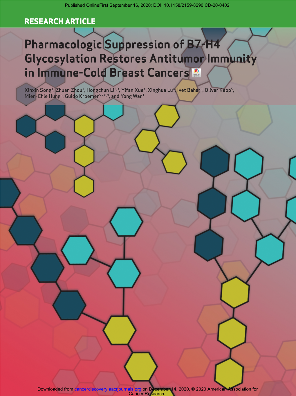 Pharmacologic Suppression of B7-H4 Glycosylation Restores Antitumor Immunity in Immune-Cold Breast Cancers