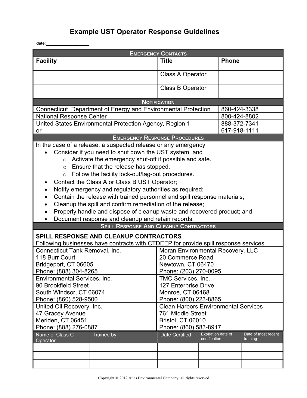 Example UST Operator Response Guidelines Date:______