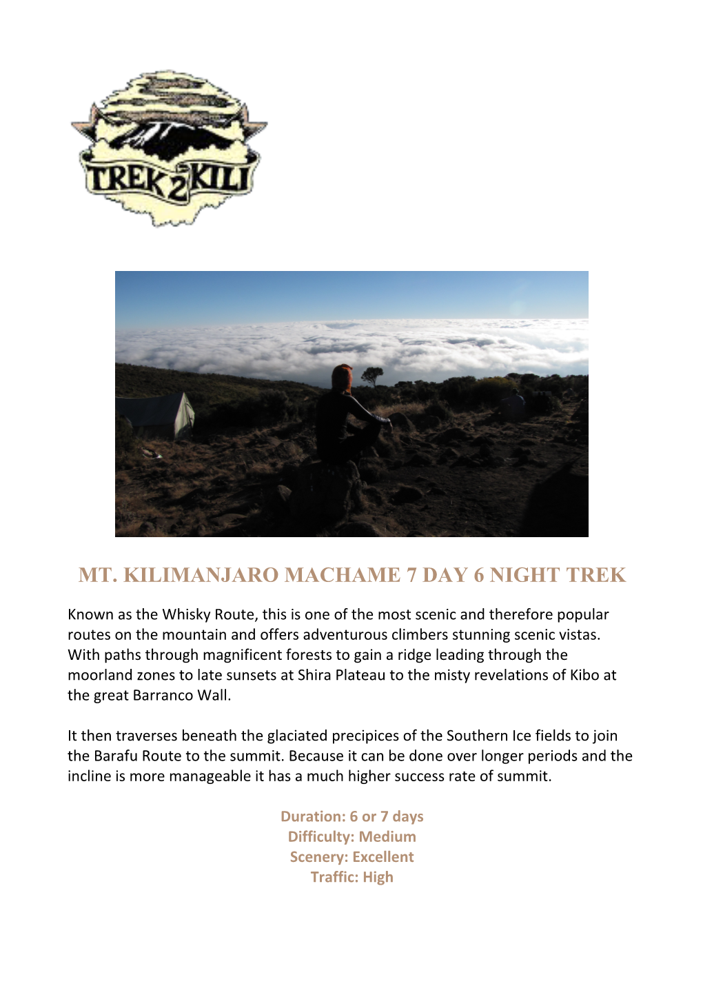 Mt. Kilimanjaro Machame 7 Day 6 Night Trek