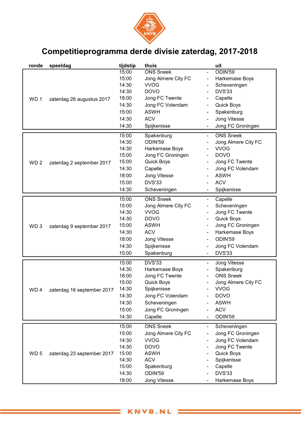 Competitieprogramma Derde Divisie Zaterdag, 2017