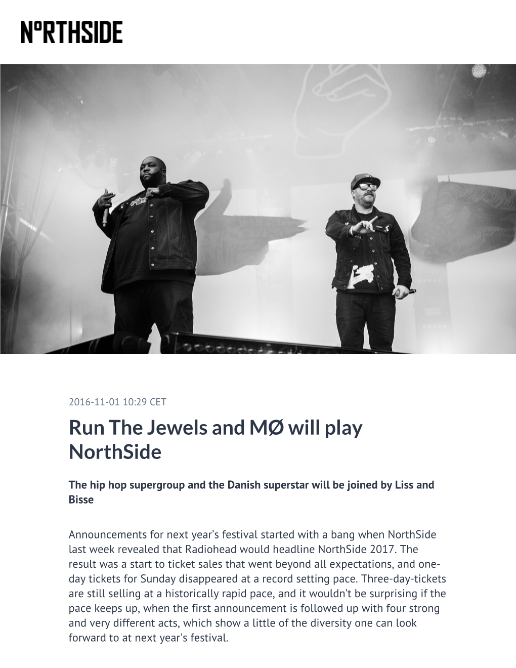 ​Run the Jewels and MØ Will Play Northside