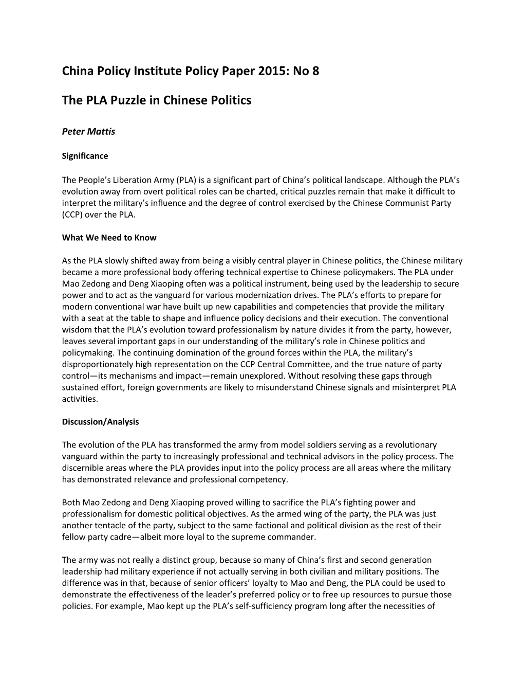 China Policy Institute Policy Paper 2015: No 8 the PLA Puzzle in Chinese Politics