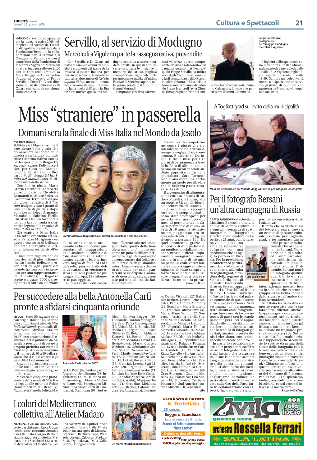 Miss “Straniere” in Passerella