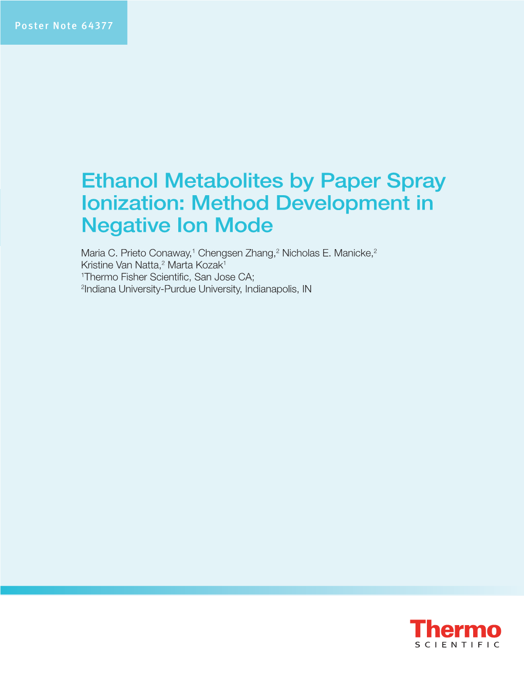 Ethanol Metabolites by Paper Spray Ionization: Method Development in Negative Ion Mode