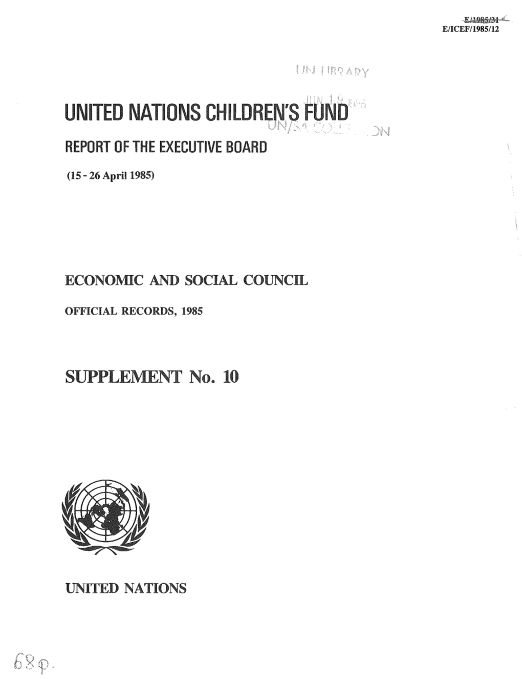 United Nations Child Report of the Executive Board