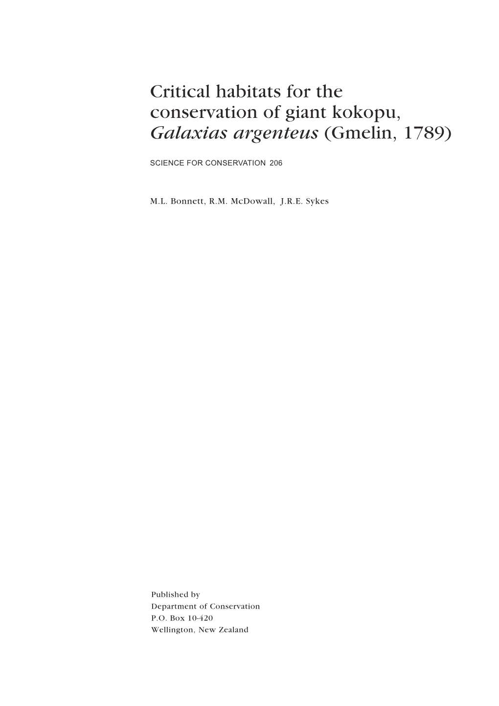 Critical Habitats for the Conservation of Giant Kokopu, Galaxias Argenteus (Gmelin, 1789)