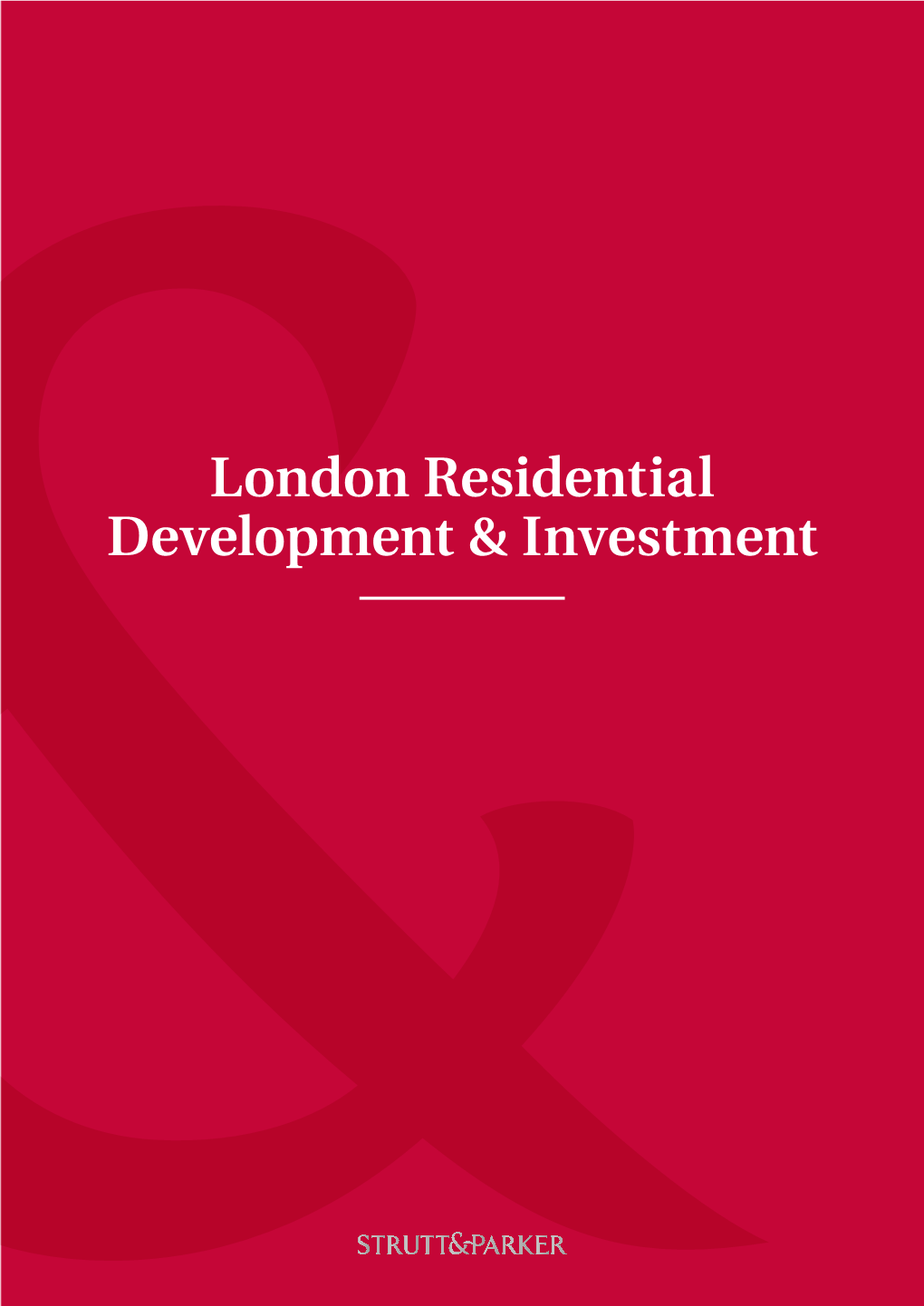 London Residential Development & Investment