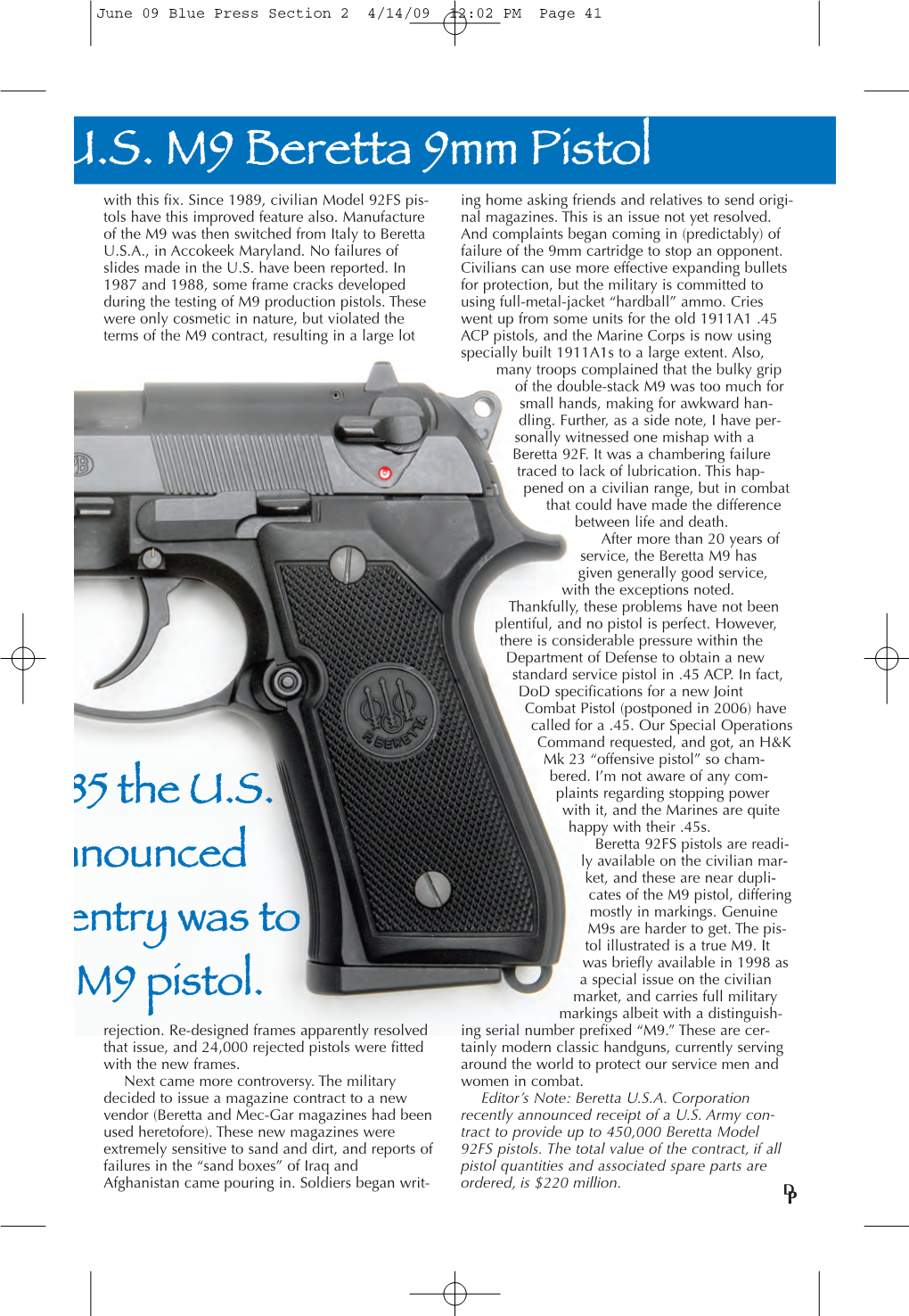 The U.S. M9 Beretta 9Mm Pistol