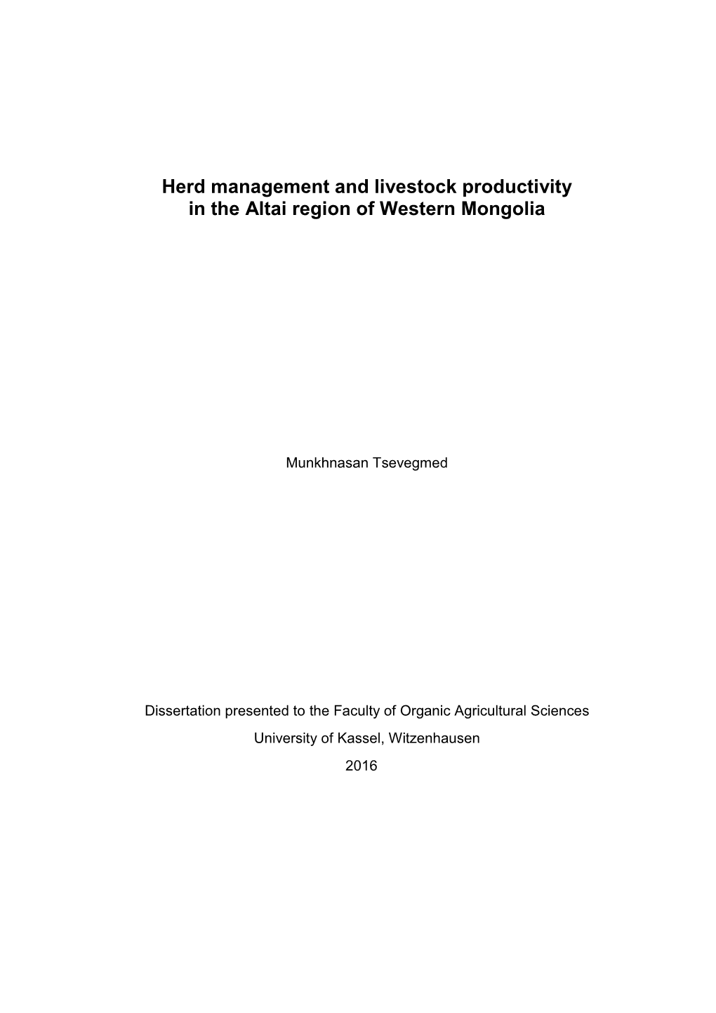 Herd Management and Livestock Productivity in the Altai Region of Western Mongolia