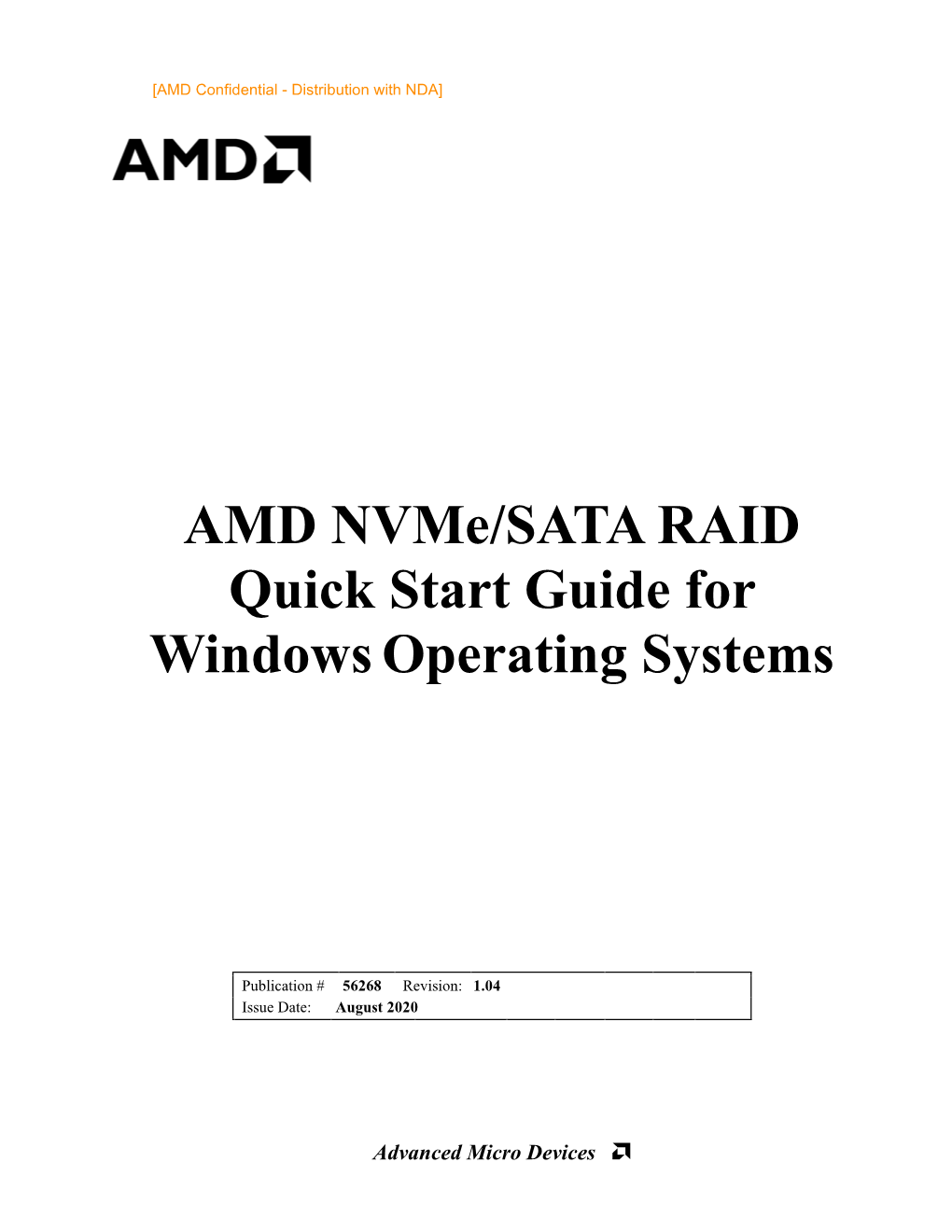 AMD Nvme/SATA RAID Quick Start Guide for Windows® Operating