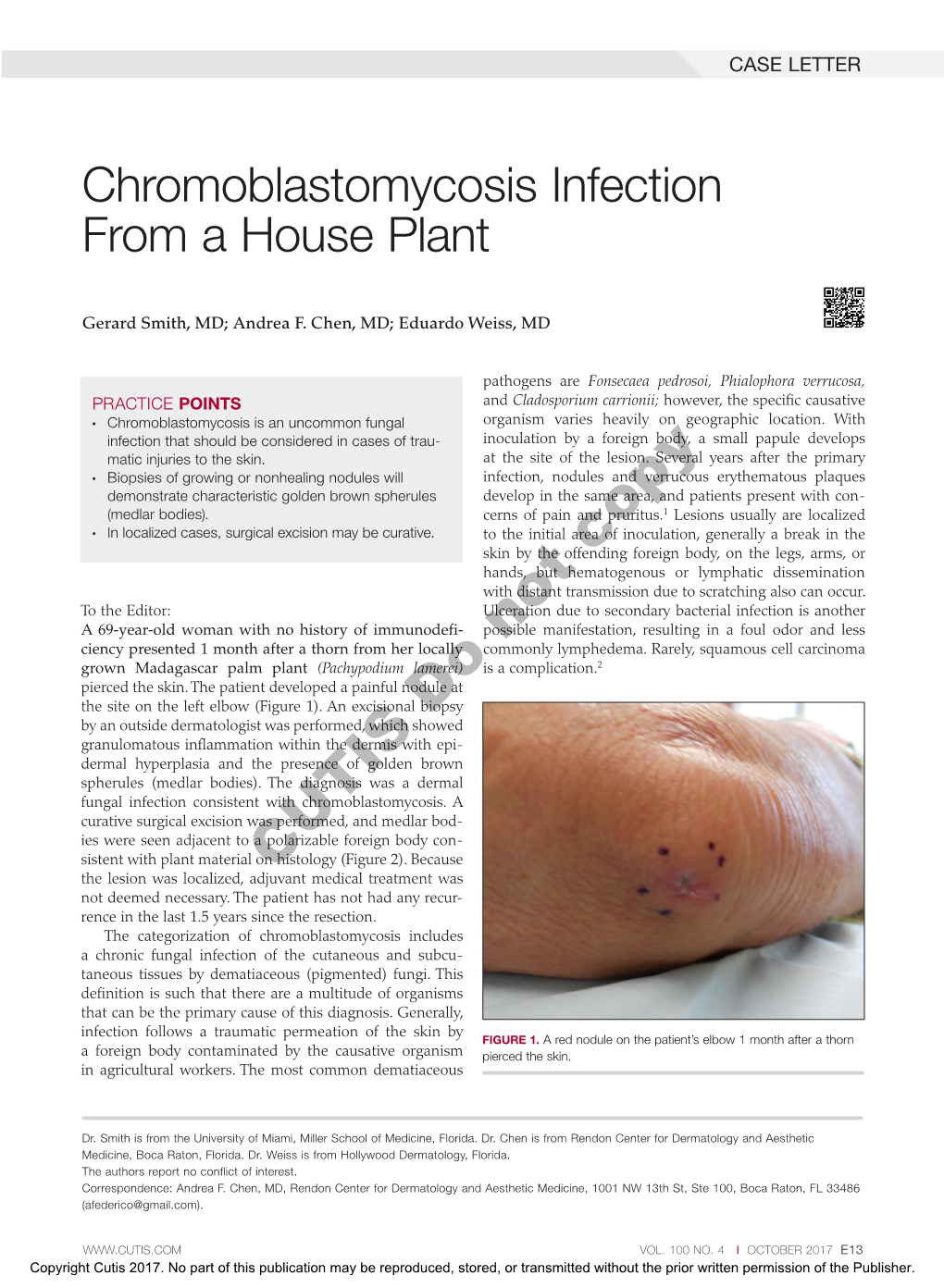 Chromoblastomycosis Infection from a House Plant