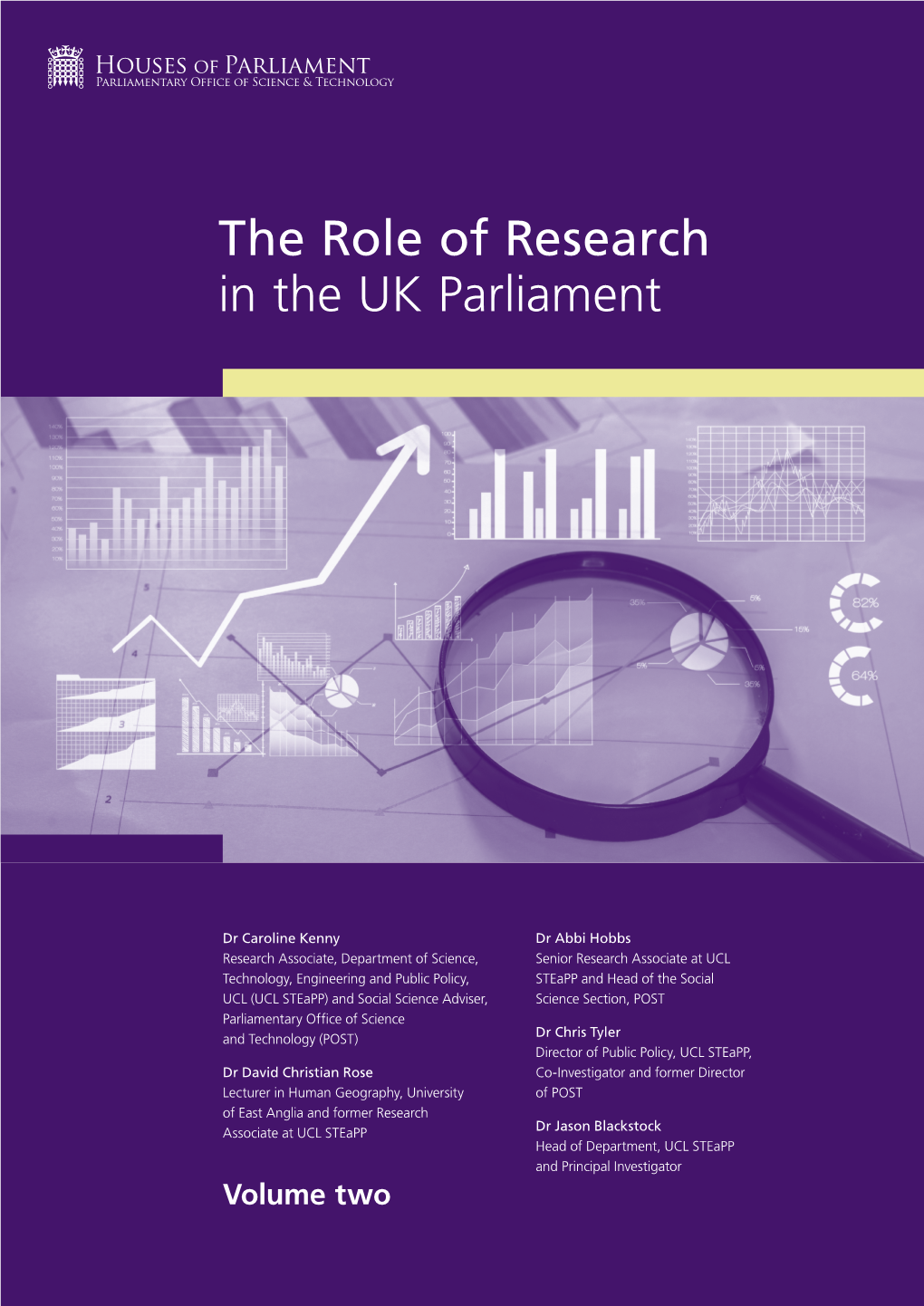 The Role of Research in the UK Parliament (Volume Two)