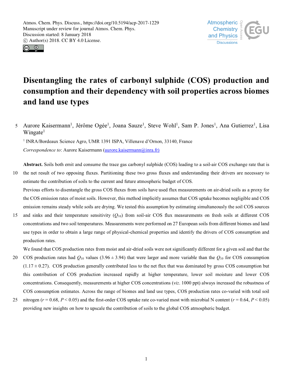 Disentangling the Rates of Carbonyl Sulphide (COS) Production and Consumption and Their Dependency with Soil Properties Across Biomes and Land Use Types