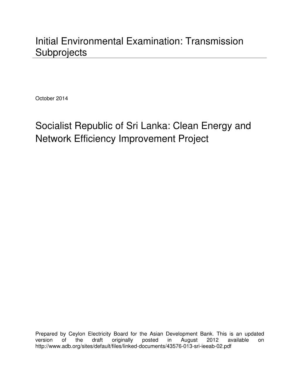 Socialist Republic of Sri Lanka: Clean Energy and Network Efficiency Improvement Project