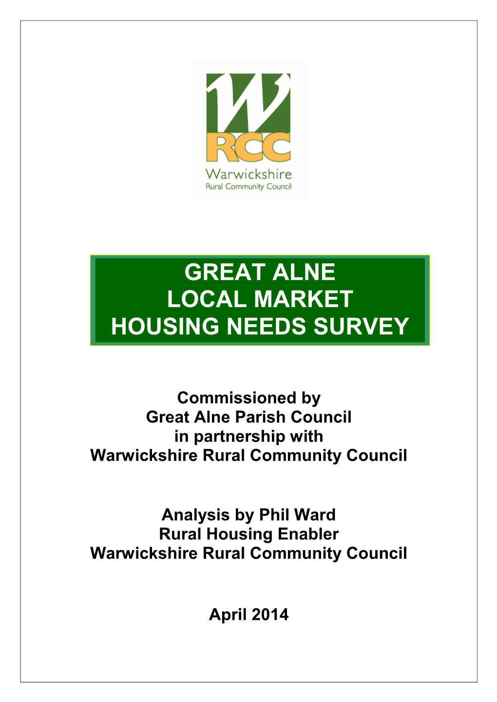 Great Alne Local Market Housing Needs Survey