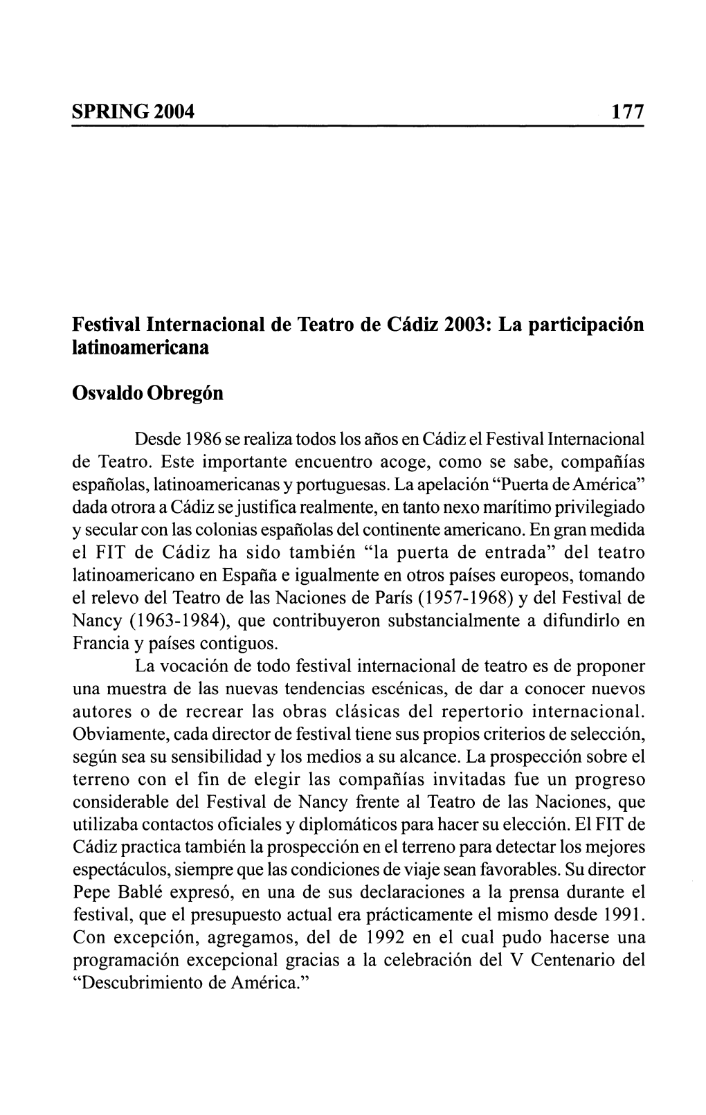 SPRING 2004 Festival Internacional De Teatro De Cádiz 2003: La