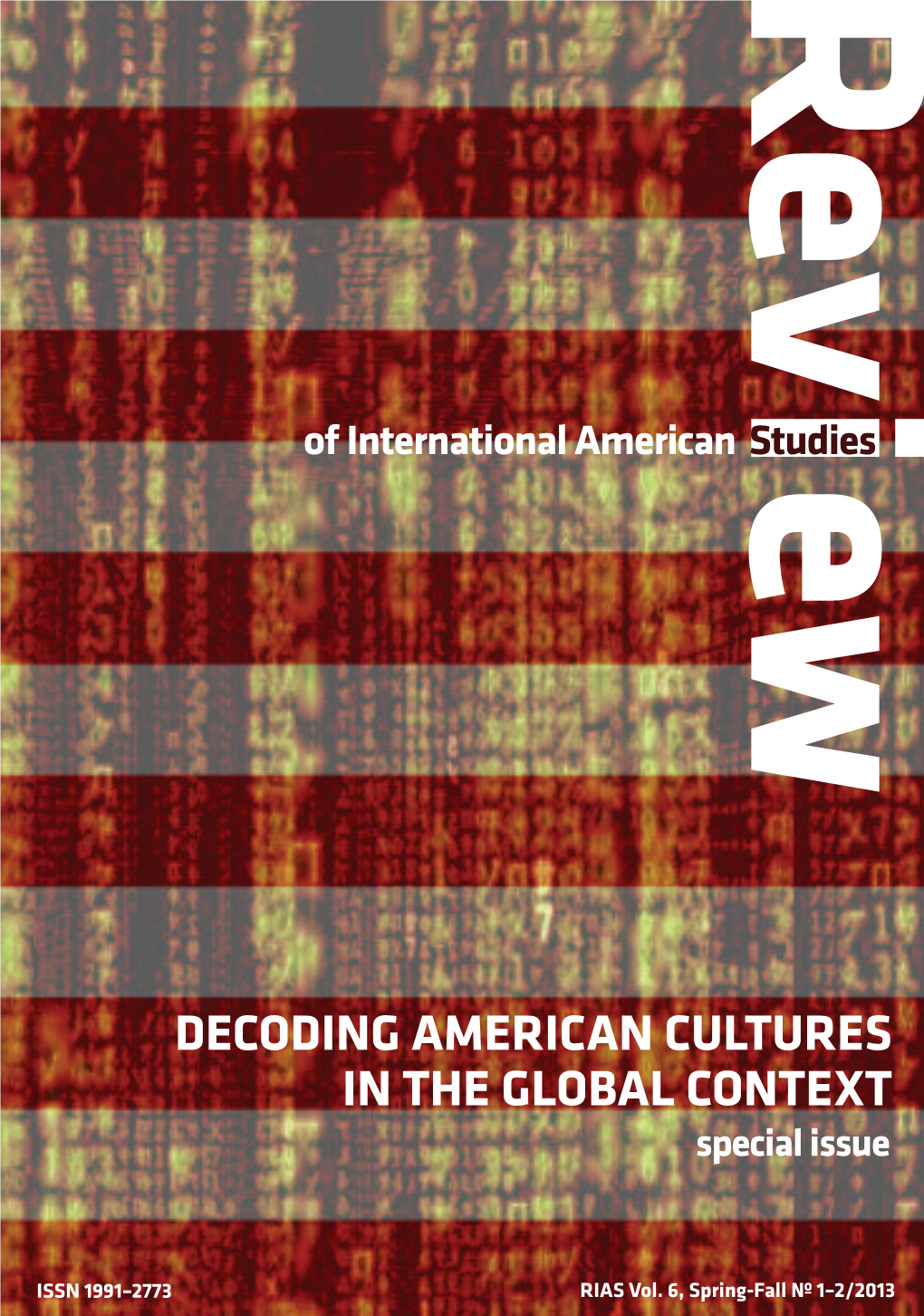 DECODING AMERICAN CULTURES in the Global Context R IA S