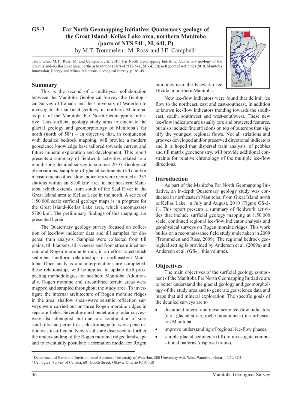 Quaternary Geology of the Great Island–Kellas Lake Area, Northern Manitoba (Parts of NTS 54L, M, 64I, P) by M.T