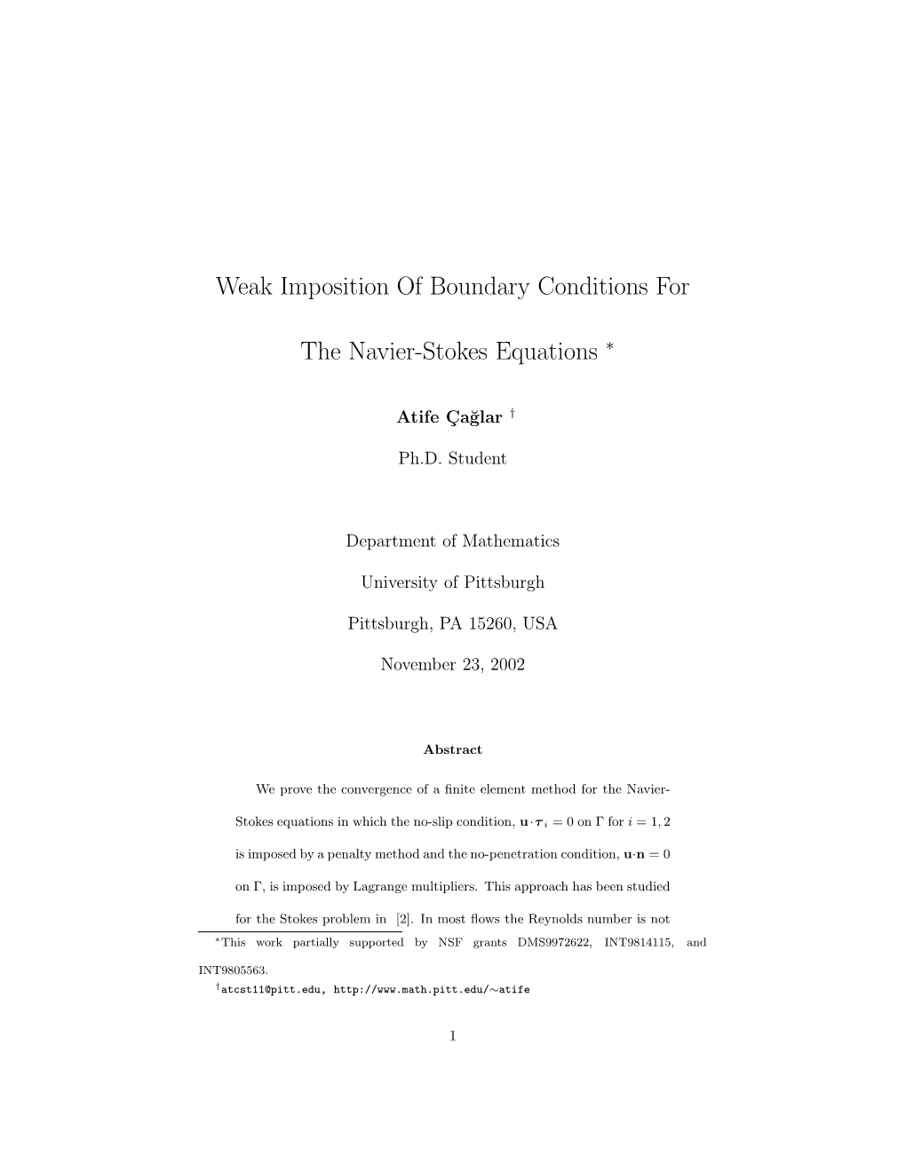 Weak Imposition of Boundary Conditions for the Navier-Stokes Equations
