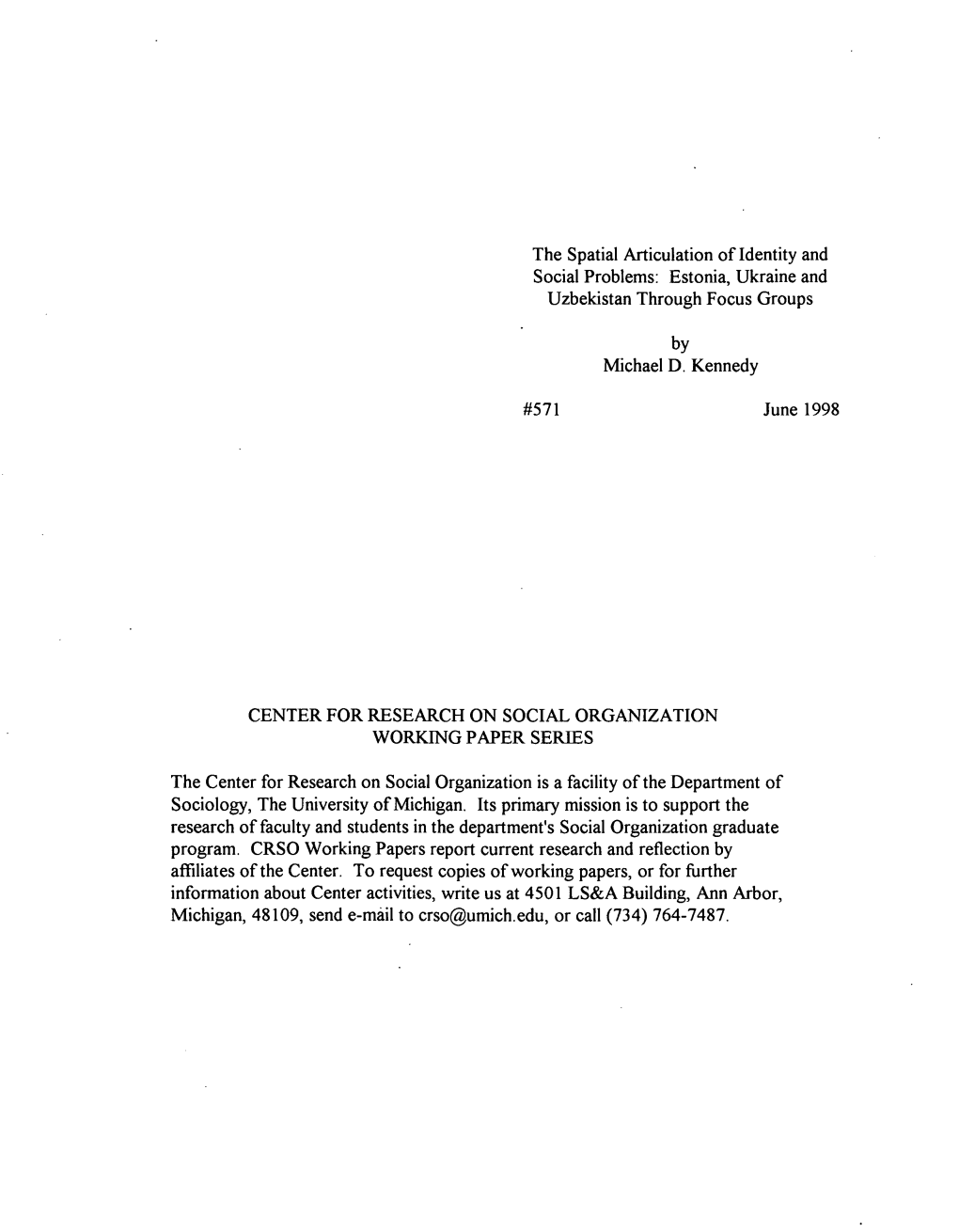 The Spatial Articulation of Identity and Social Problems: Estonia, Ukraine and Uzbekistan Through Focus Groups