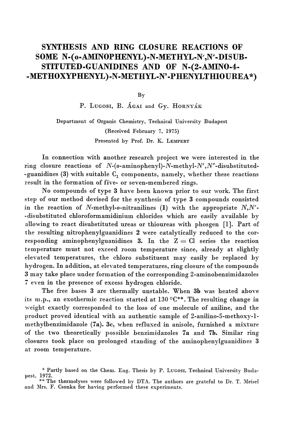 N-Methyl-N',N"-Disub- Stituted-Guanidines and of N-(2-Amino