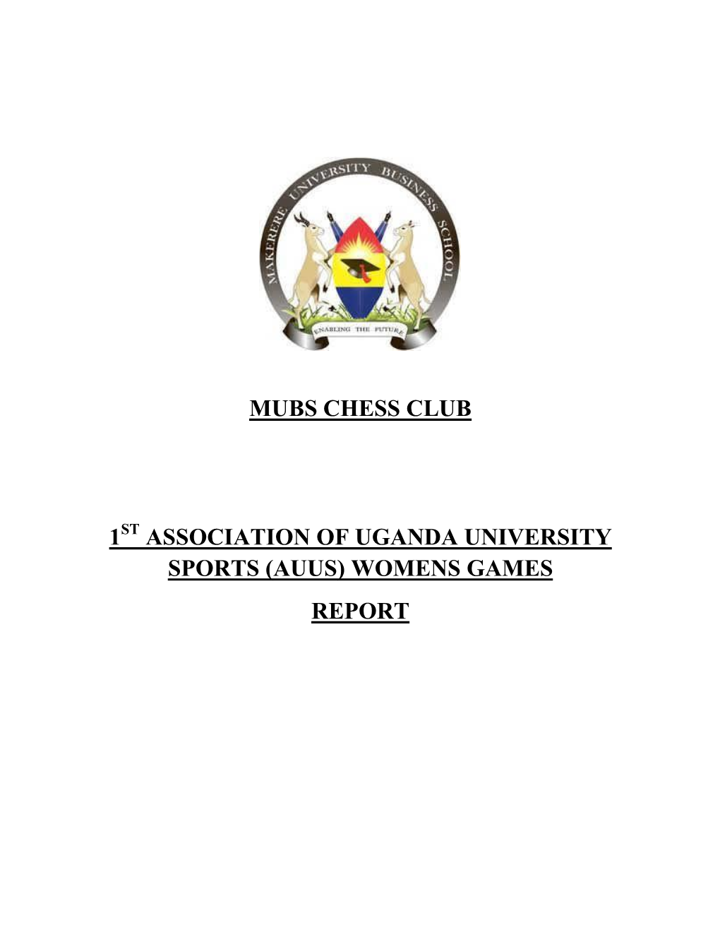 Association of Uganda University Sports (Auus) Womens Games Report
