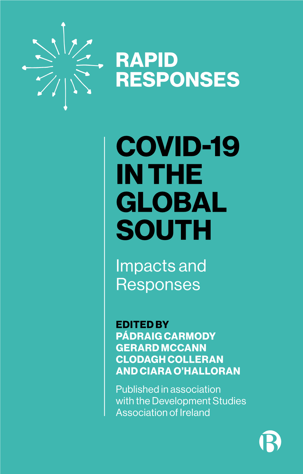 COVID-19 in the GLOBAL SOUTH Impacts and Responses