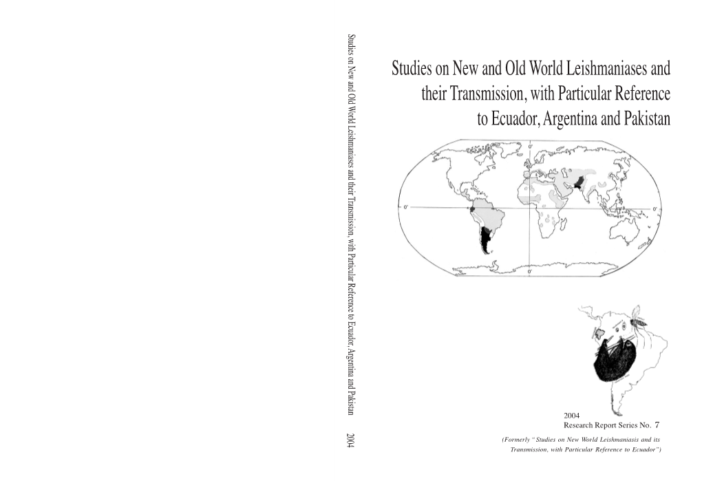 Studies on New and Old World Leishmaniases and Their