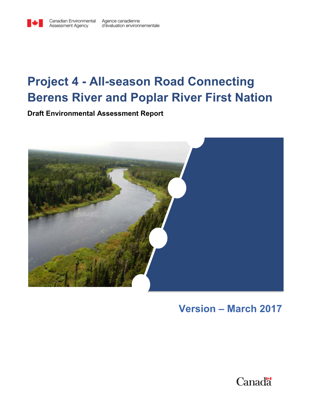 All-Season Road Connecting Berens River and Poplar River First Nation Draft Environmental Assessment Report