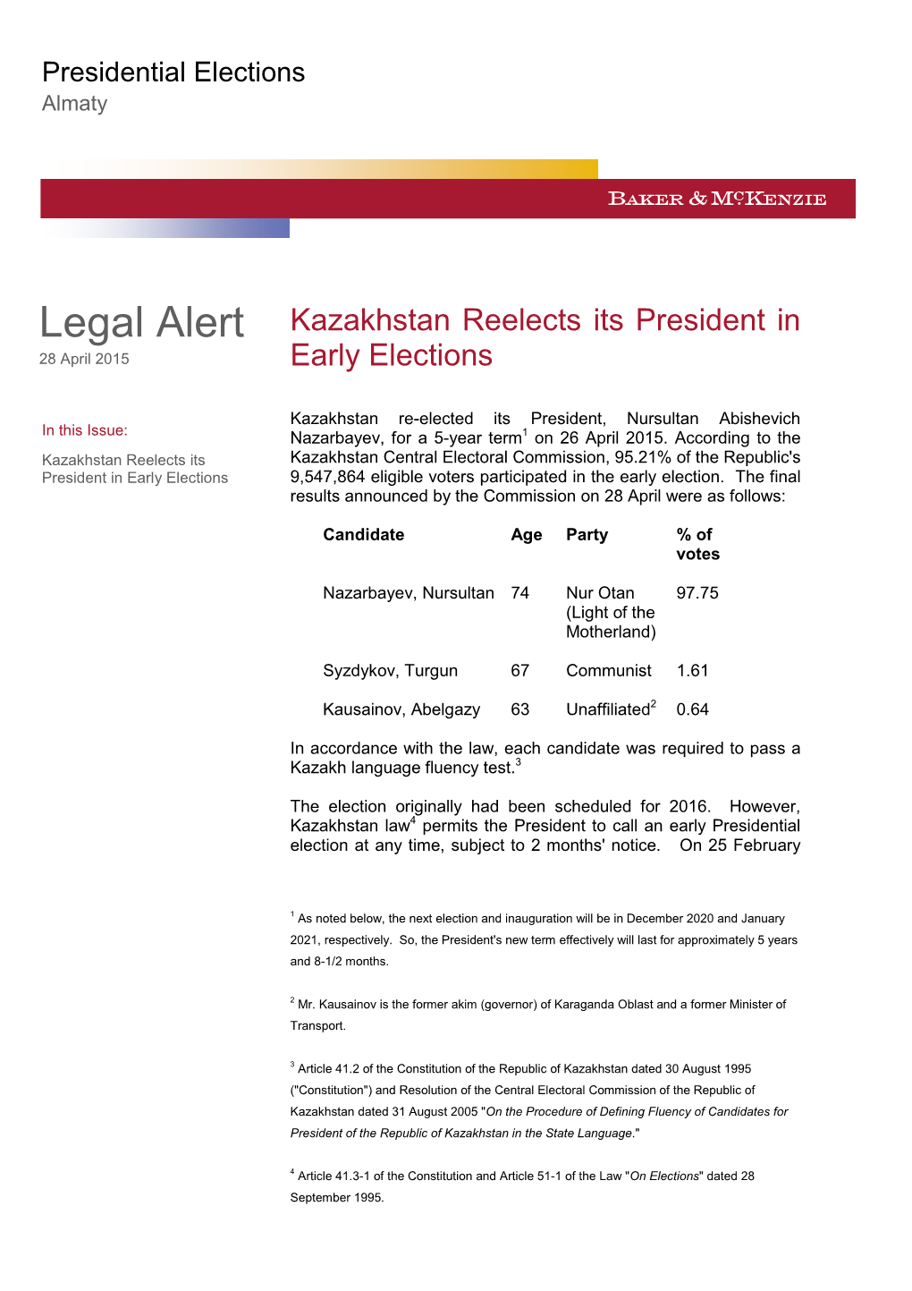 Legal Alert Kazakhstan Reelects Its President in 28 April 2015 Early Elections