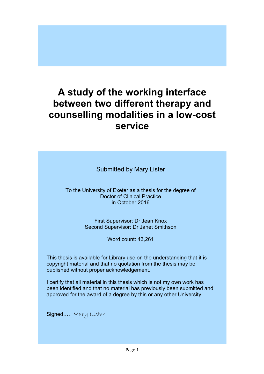 A Study of the Working Interface Between Two Different Therapy and Counselling Modalities in a Low-Cost Service