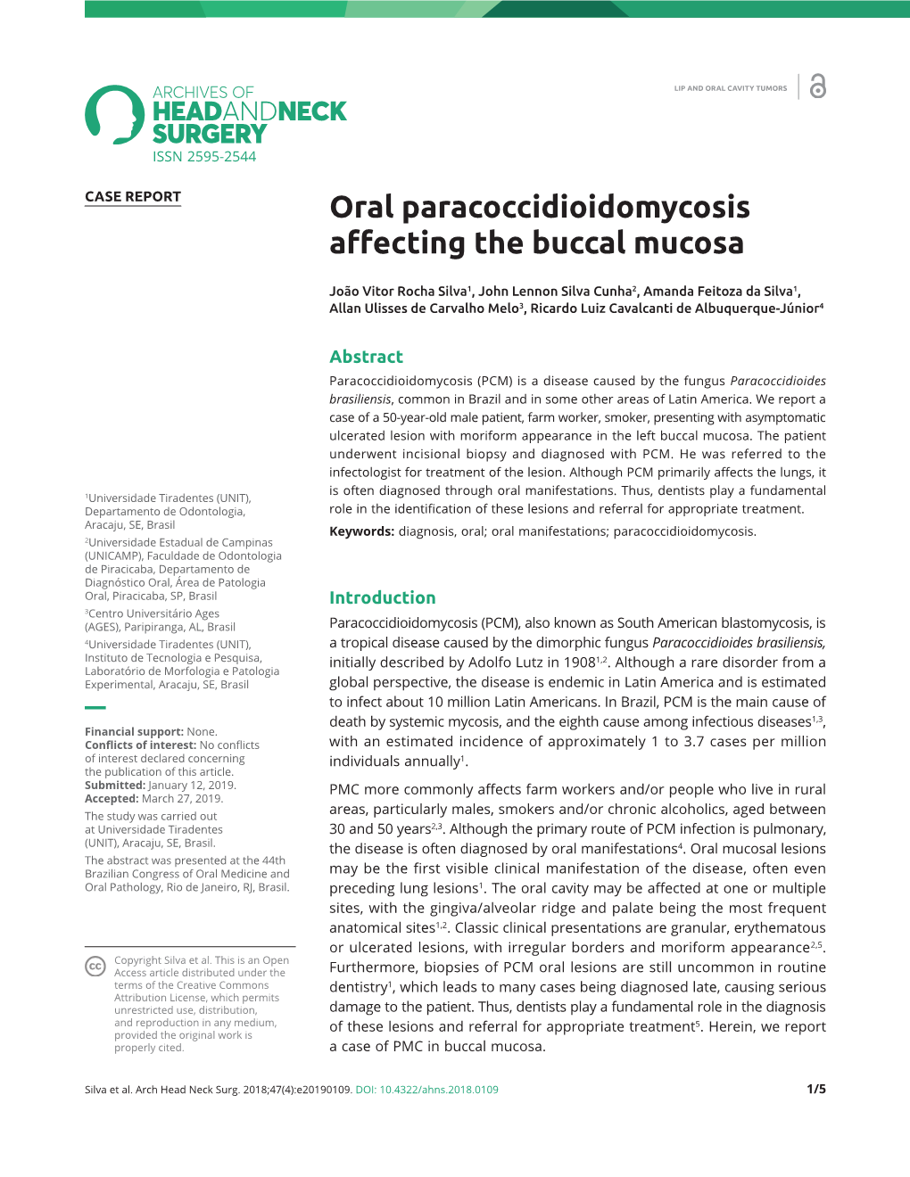 Oral Paracoccidioidomycosis Affecting the Buccal Mucosa