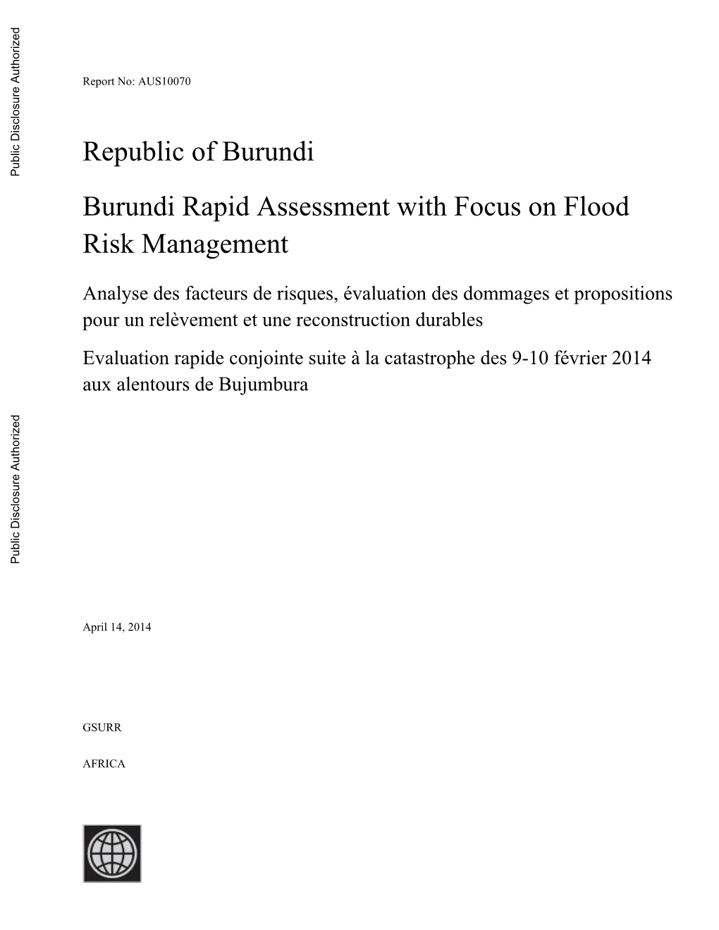 Evaluation Rapide Conjointe Suite À La Catastrophe Des 9-10 Février 2014 Public Disclosure Authorized Aux Alentours De Bujumbura Public Disclosure Authorized