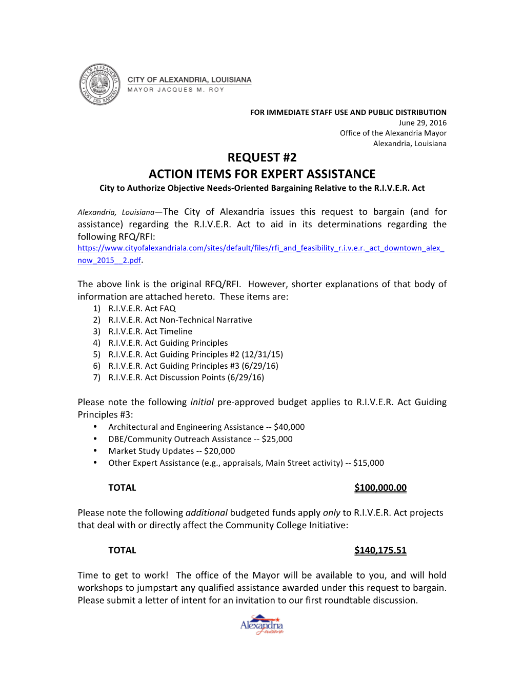 REQUEST #2 ACTION ITEMS for EXPERT ASSISTANCE City to Authorize Objective Needs-Oriented Bargaining Relative to the R.I.V.E.R