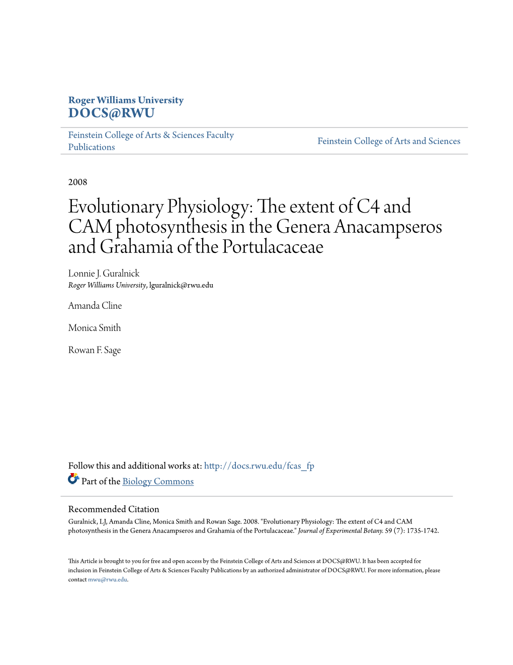 Evolutionary Physiology: the Extent of C4 and CAM Photosynthesis in the Genera Anacampseros and Grahamia of the Portulacaceae Lonnie J