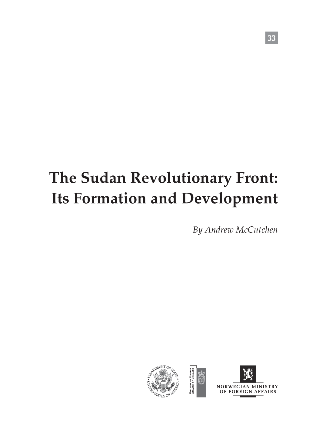 The Sudan Revolutionary Front: Its Formation and Development