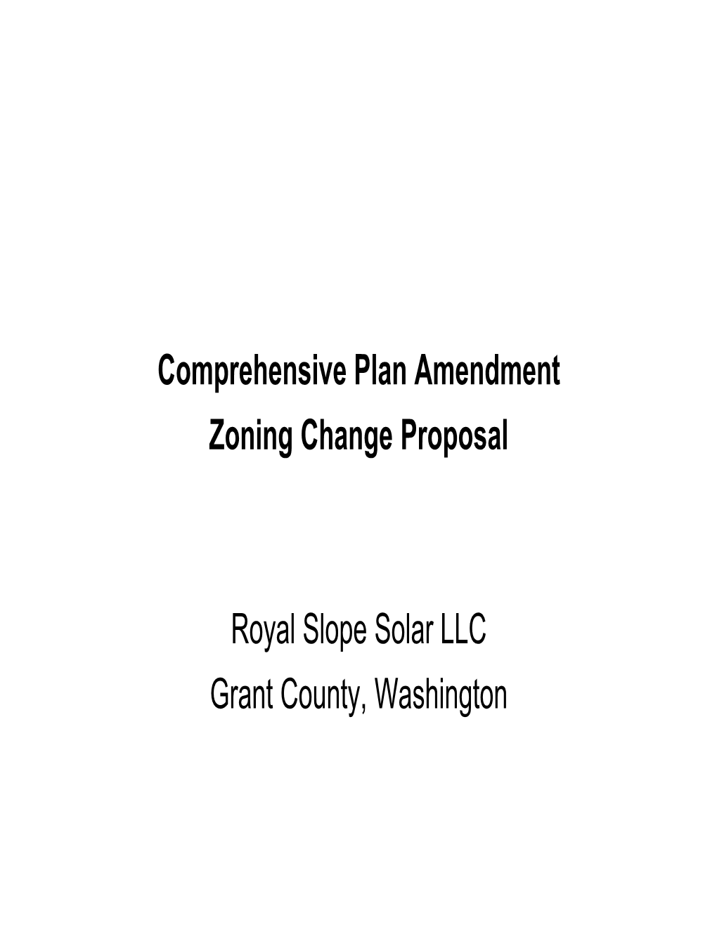 Comprehensive Plan Amendment Zoning Change Proposal