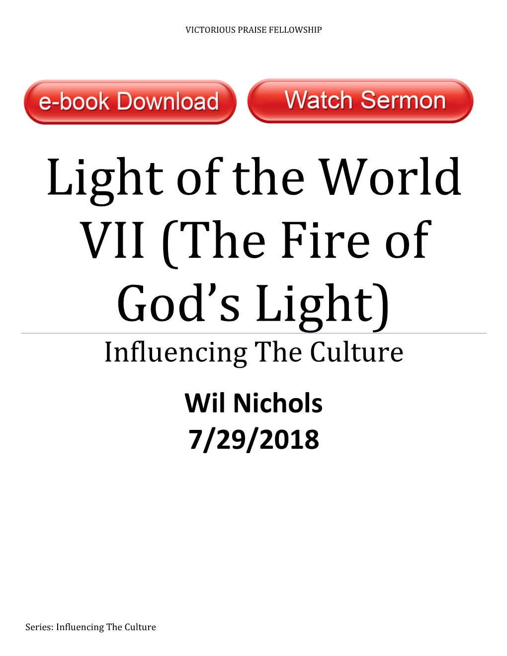 The Fire of God's Light