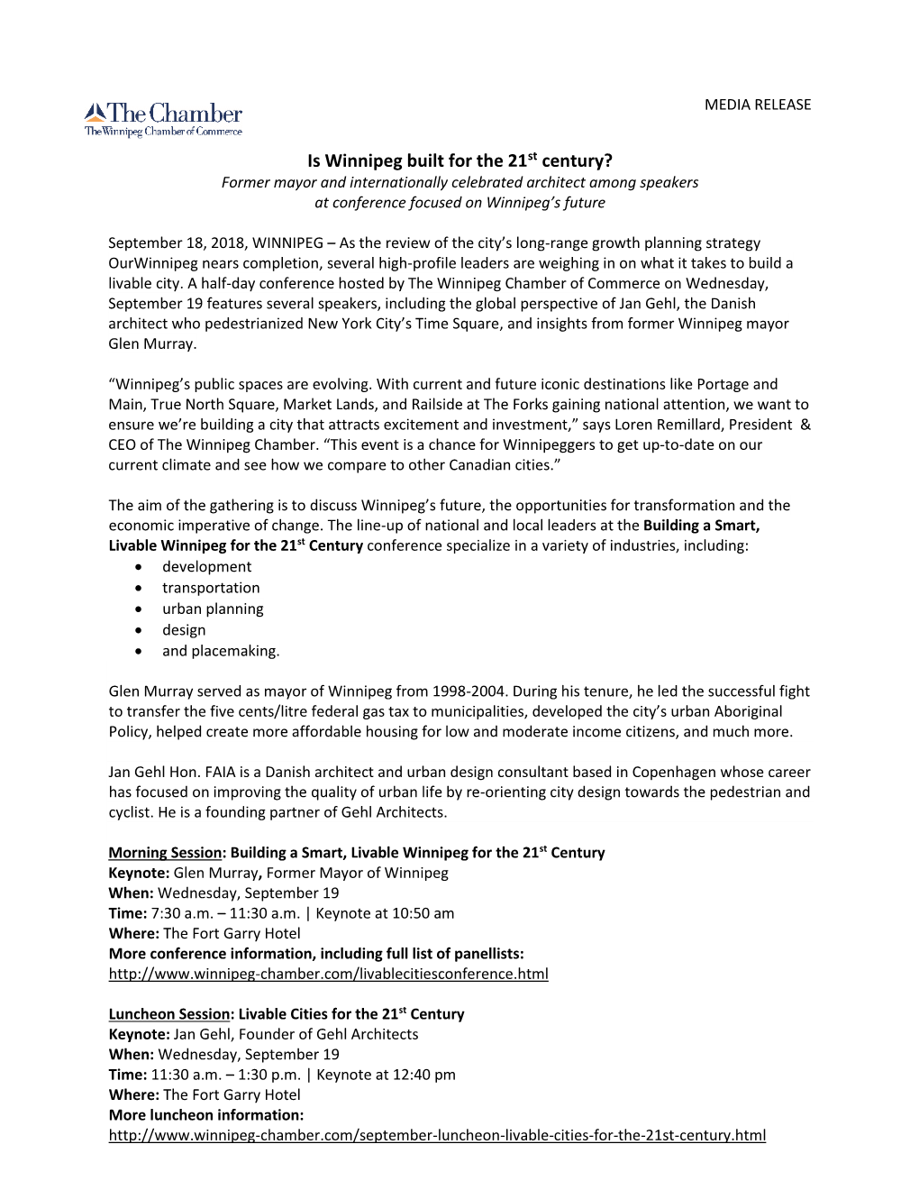 Is Winnipeg Built for the 21St Century? Former Mayor and Internationally Celebrated Architect Among Speakers at Conference Focused on Winnipeg’S Future