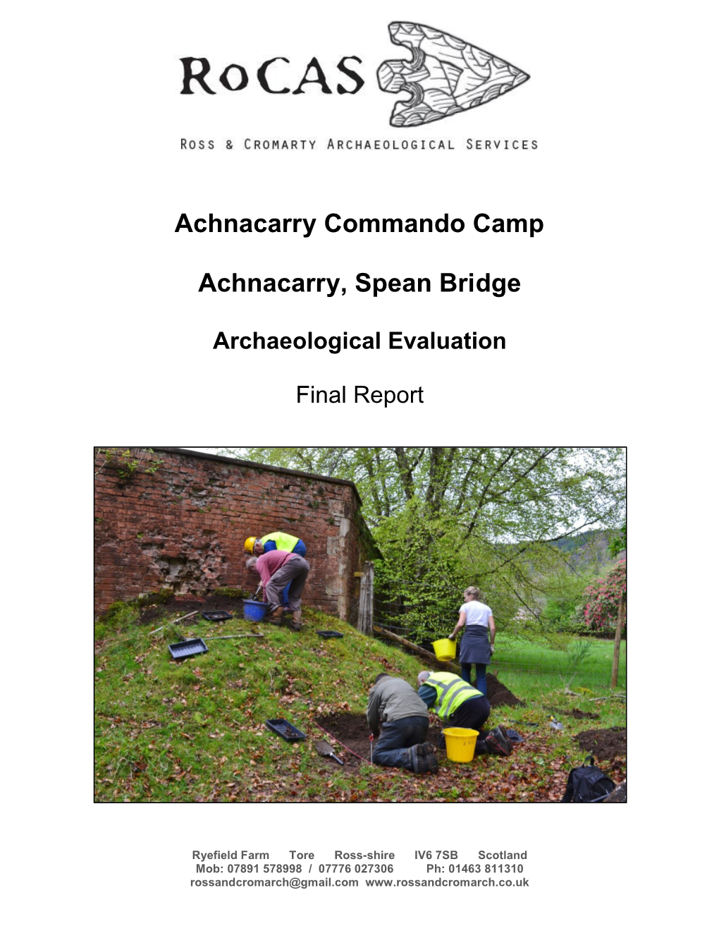Achnacarry Evaluation Report