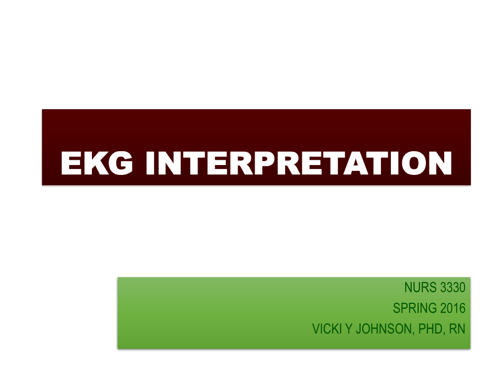 Ekg Interpretation