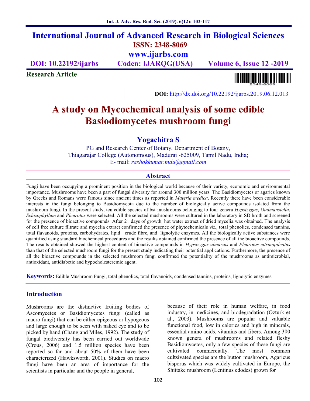 A Study on Mycochemical Analysis of Some Edible Basiodiomycetes Mushroom Fungi