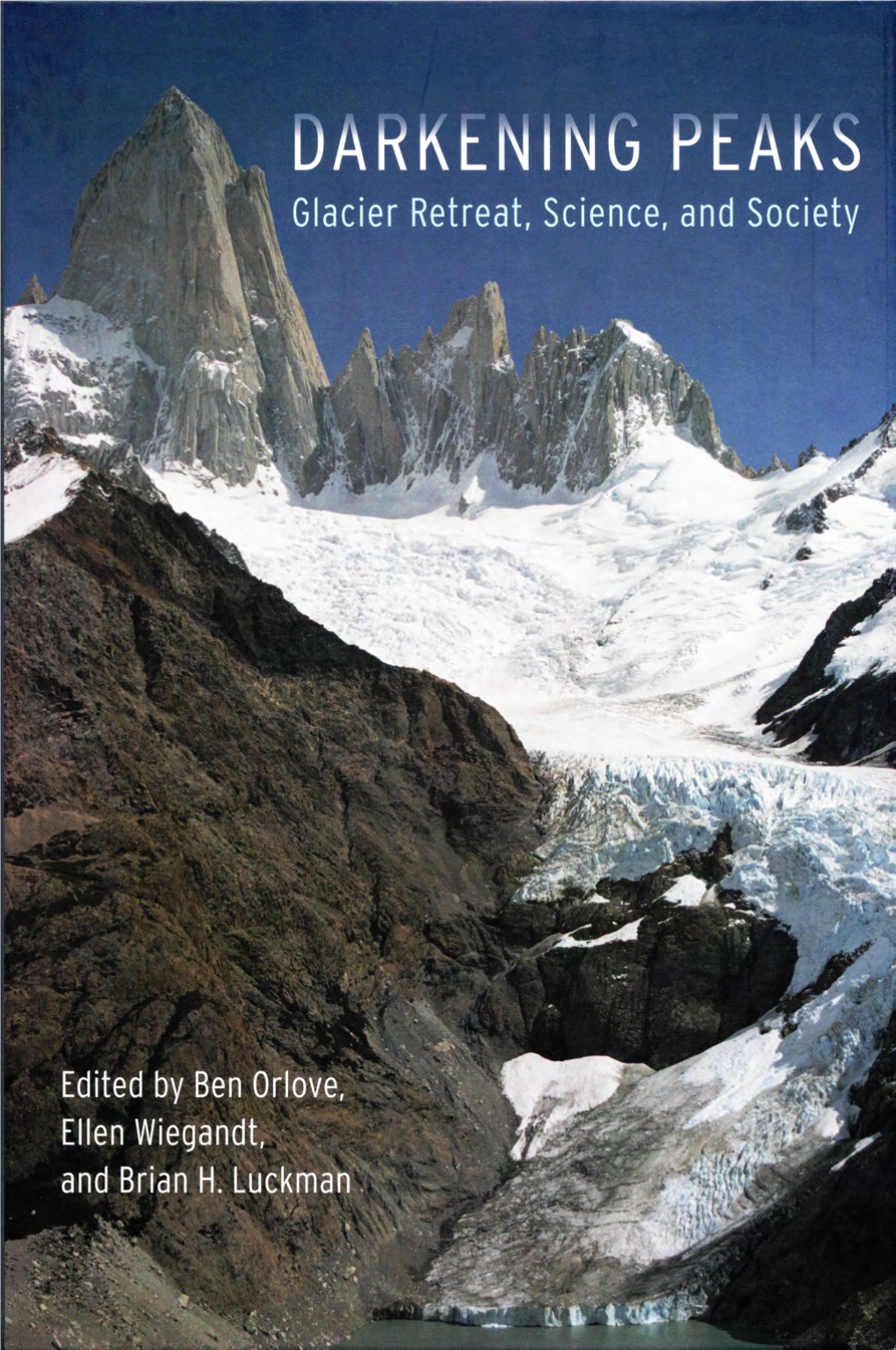 Tropical Glaciers, Climate Change, and Society