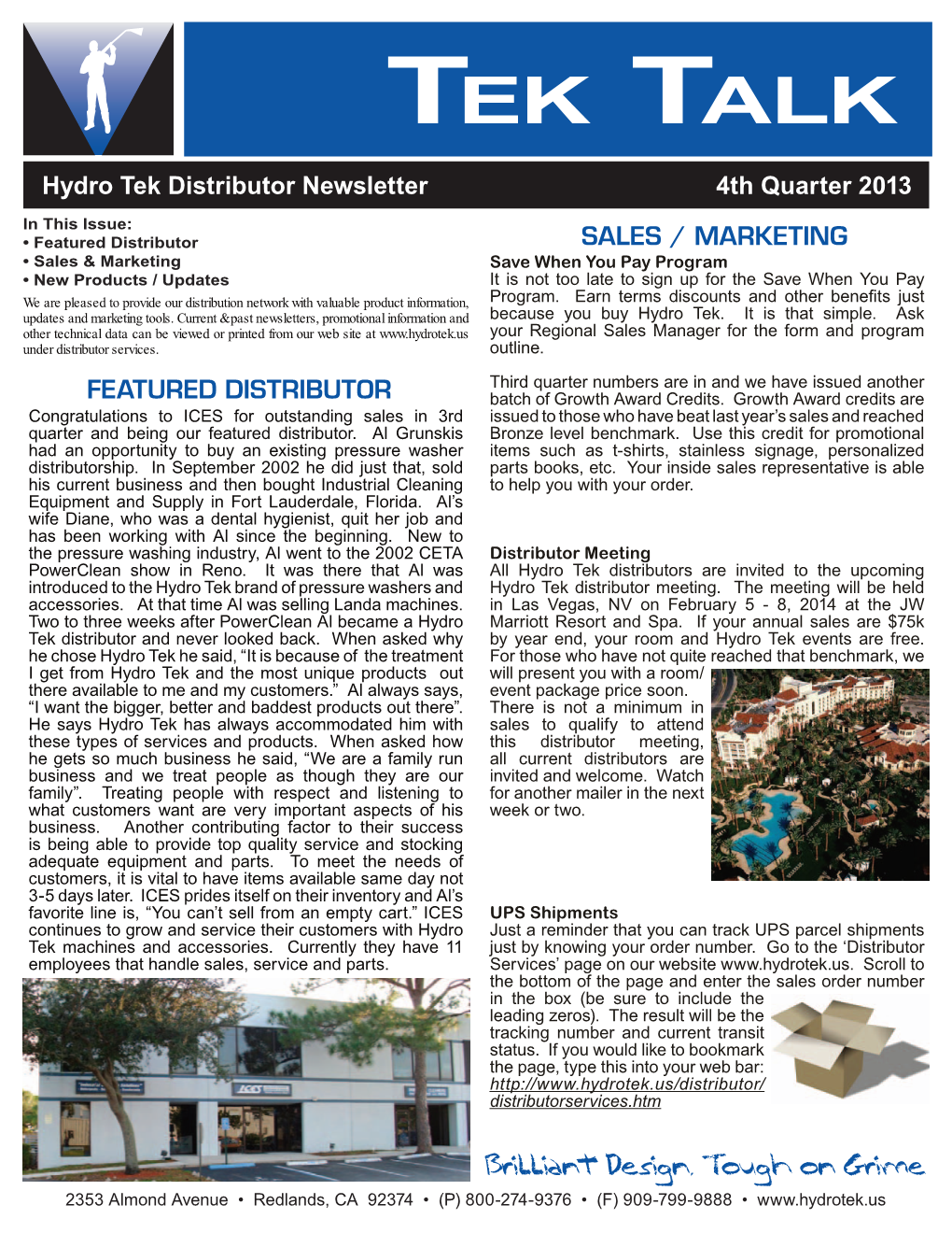 Tek Talk HYDRO TEK.US Hydro Tek Distributor Newsletter 4Th Quarter 2013