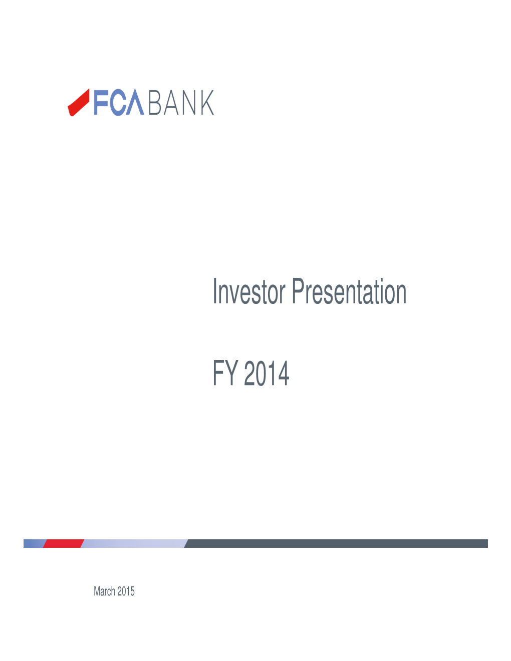 Investor Presentation FY 2014
