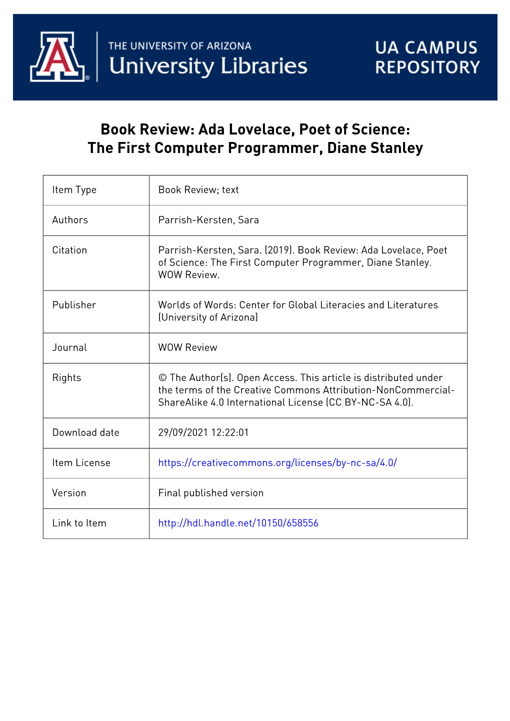 Ada Lovelace, Poet of Science: the First Computer Programmer Written by Diane Stanley Illustrated by Jessie Hartland Simon & Schuster, 2016, 40Pp ISBN: 9781481452496