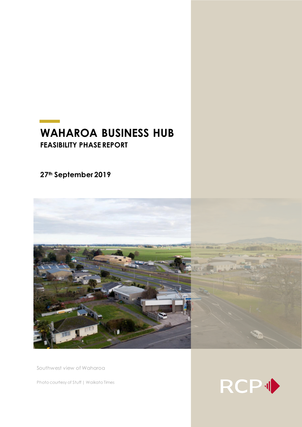 Waharoa Business Hub Feasibility Phase Report