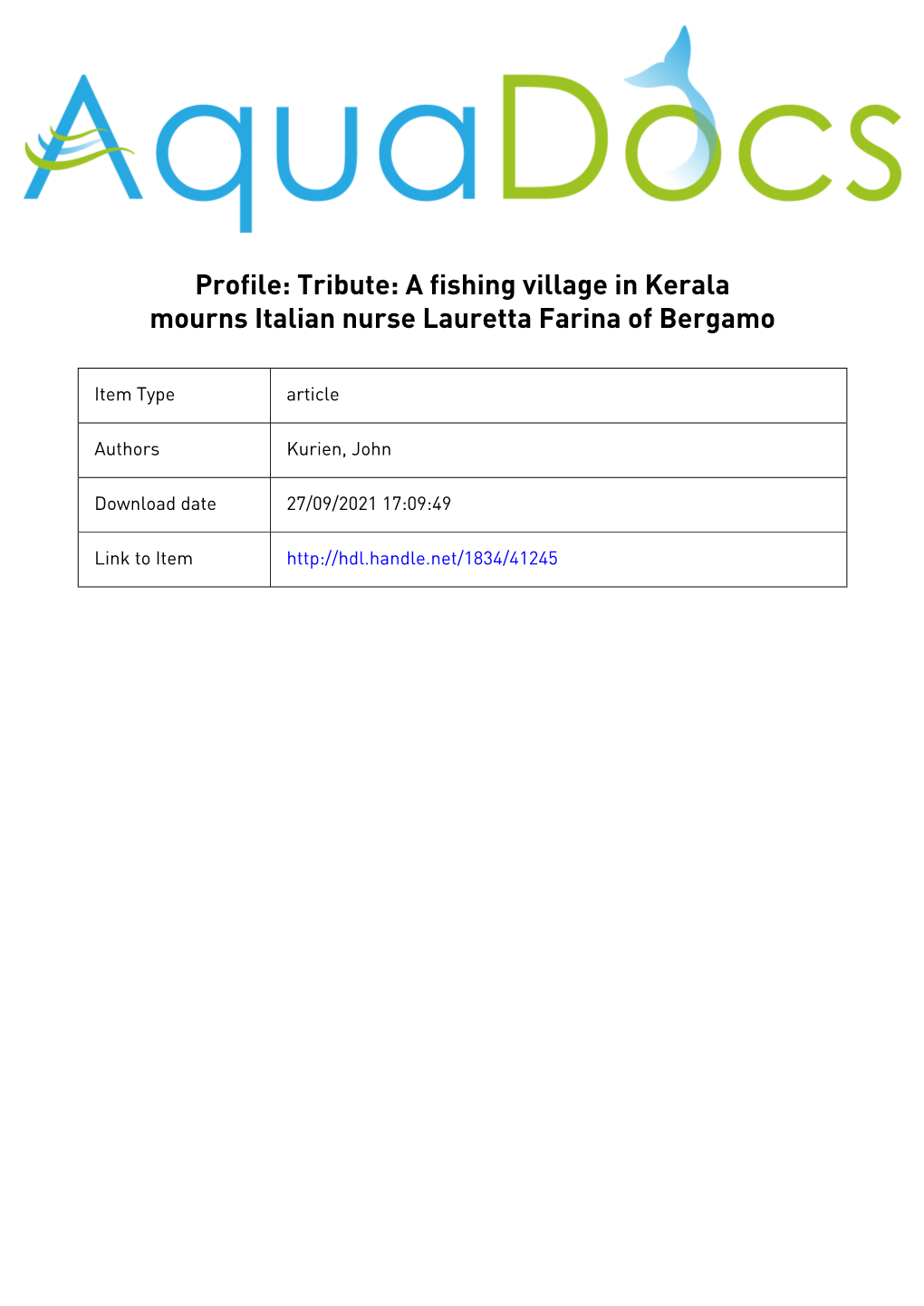 A Fishing Village in Kerala Mourns Italian Nurse Lauretta Farina of Bergamo
