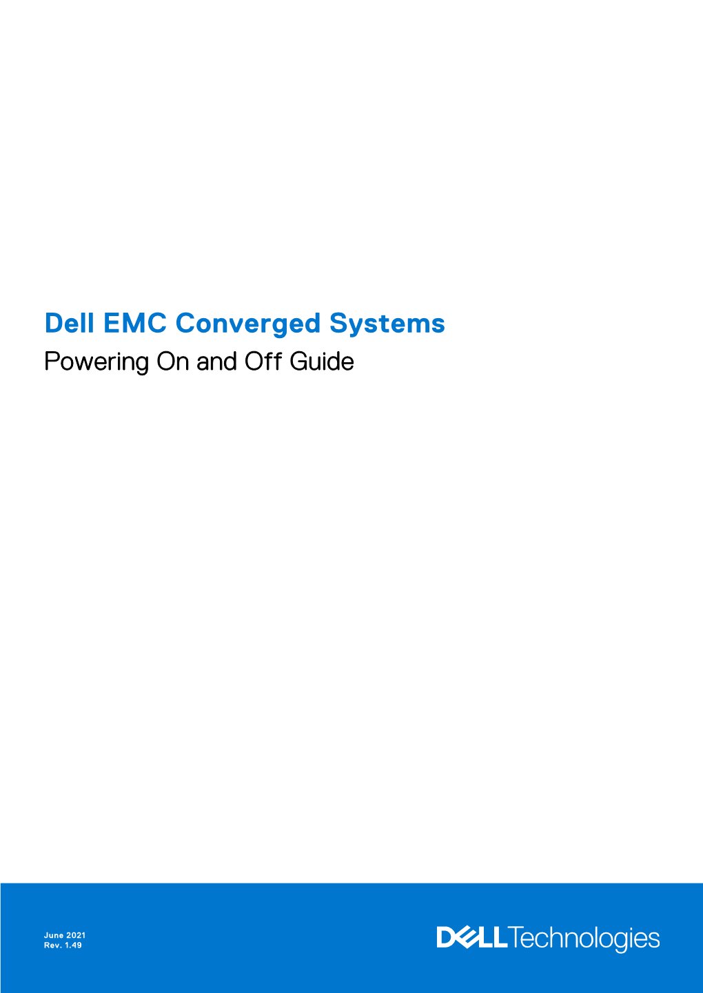 Dell EMC Converged Systems Powering on and Off Guide